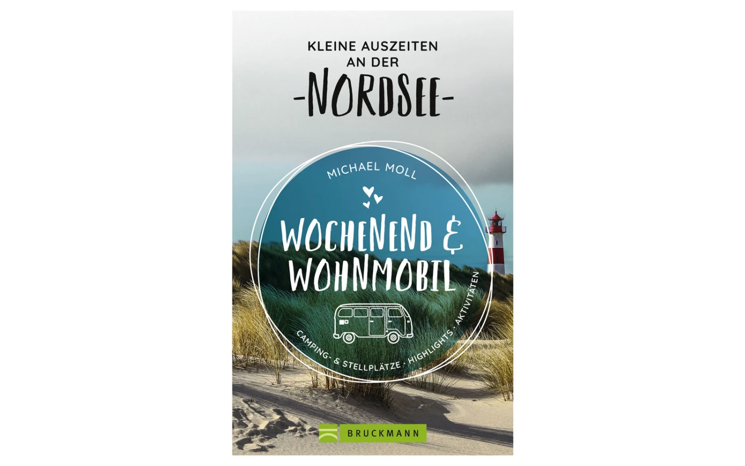 Michael Moll - Wochenend Und Wohnmobil - Nordsee 1 Michael Moll - Wochenend Und Wohnmobil - Nordsee