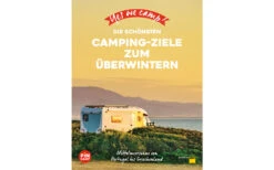 Yes We Camp! Die Schönsten Camping-Ziele Zum Überwintern