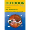 Conrad Stein Verlag Der Reisedoktor OutdoorHandbuch Band 108